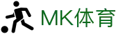MK体育（中国） · mk sports官方管理中心